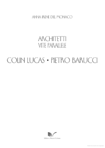 Architetto Pietro Barucci |   Anna del Monaco | Architetti vite parallele